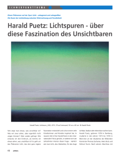 Harald Puetz: Lichtspuren - über diese Faszination des Unsichtbaren