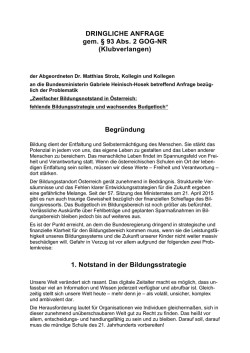 DRINGLICHE ANFRAGE gem. &sect; 93 Abs. 2 GOG-NR