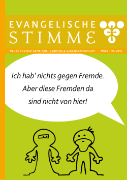 Ich hab` nichts gegen Fremde. Aber diese Fremden da sind nicht