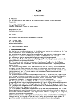I Allgemeiner Teil 1. Pr&auml;ambel 1.1. Die nachfolgenden AGB regeln