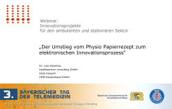 Dr.-Ing. Lutz Kleinholz - 3. Bayerischen Tag der Telemedizin