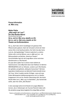 Presse-Information 16. März 2015 Walter Plathe „Alles weg`n de