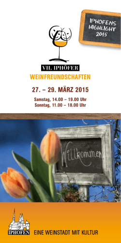 VII. Iphöfer Weinfreundschaften 27. – 29.03.2015