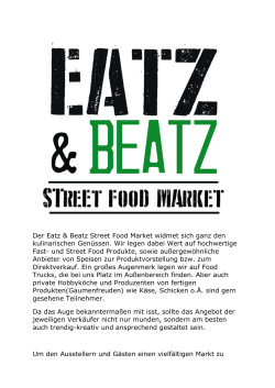 Der Eatz & Beatz Street Food Market widmet sich ganz