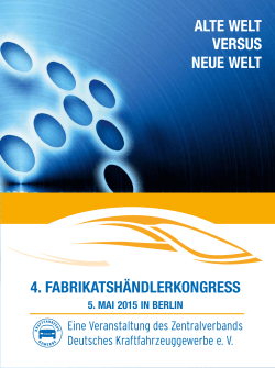 Programm als PDF-Download - 4. FABRIKATSHÄNDLERKONGRESS