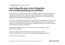 eine Polygrafin oder einen Polygrafen mit Zusatzausbildung im