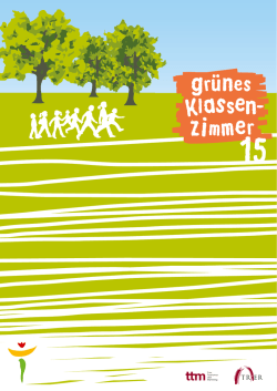 Gr&uuml;nen Klassenzimmer 2015 - Tourist