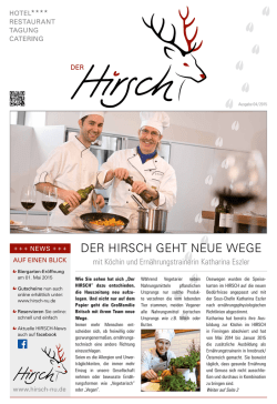 DER HIRSCH GEHT NEUE WEGE - Hotel