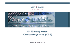 Einf&uuml;hrung eines Kernbanksystems (KBS)