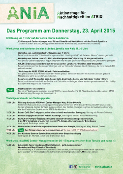 Das Programm am Donnerstag, 23. April 2015 Eröffnung um