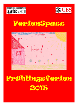 FerienSpass Frühlingsferien 2015 - Kinder