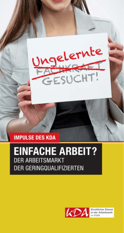 EINFACHE ARBEIT ? - Kirchlicher Dienst in der Arbeitswelt