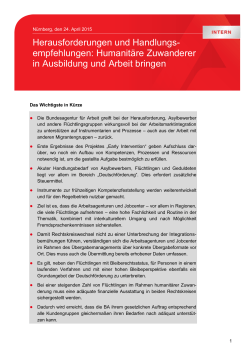 Humanit&auml;re Zuwanderer in Ausbildung und Arbeit bringen