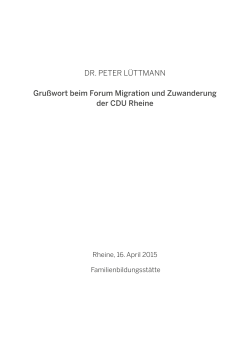 Dr. Peter Lüttmann, Forum Migration und Zuwanderung, 16. April 2015