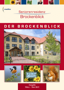 Ausgabe: März – Mai 2015 - Seniorenresidenz Brockenblick