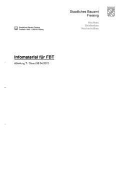 Infomaterial f&uuml;r FBT - Staatliches Bauamt Freising