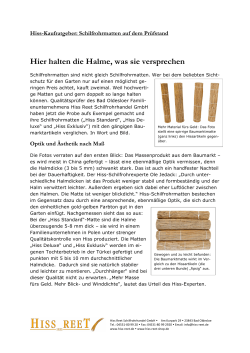 Hier halten die Halme, was sie versprechen