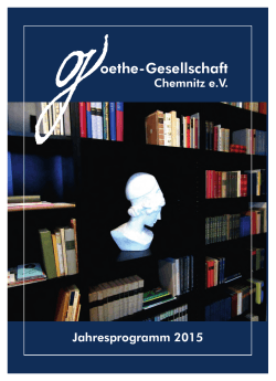 Jahresprogramm 2015 - Goethegesellschaft Chemnitz