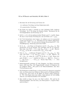 UE zu WTheorie und Statistik, SS 2015, Blatt 3 1. Berechnen Sie die
