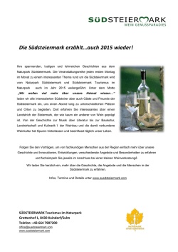 Die S&uuml;dsteiermark erz&auml;hlt&hellip;auch 2015 wieder!