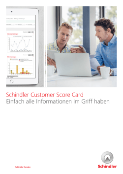 Schindler Customer Score Card Einfach alle Informationen im Griff