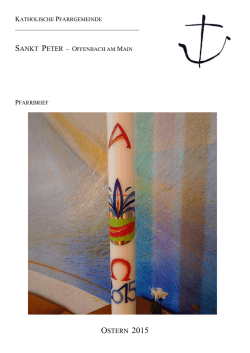Pfarrbrief Ostern 2015 zum runterladen