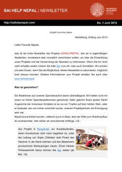Heidelberg, Anfang Juni 2015 Liebe Freunde Nepals, dies ist der