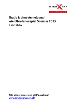 Gratis & ohne Anmeldung! - wienXtra