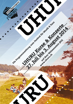 UHURU Kurse & Konzerte 27. Juli bis 3. August 2014
