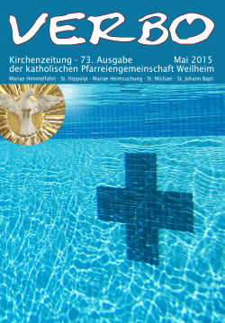 Kirchenzeitung - 73. Ausgabe Mai 2015 der katholischen