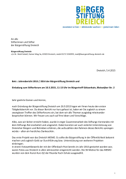 Dreieich, 5.4.2015 Betr.: Jahresbericht 2013 / 2014 der Bürgerstiftung
