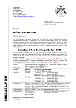 BRÖGGLER-CUP 2015 Samstag, 20. & Sonntag, 21