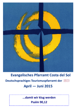 Infobrief April bis Juni 2015 - Evangelisches Pfarramt Costa del Sol