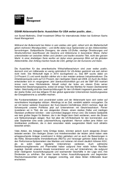 GSAM Aktienmarkt-Serie: Aussichten f&uuml;r USA weiter positiv, aber
