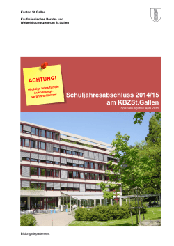 Schuljahresabschluss 2014/15 am KBZSt.Gallen