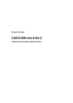 CAD/CAM von A bis Z