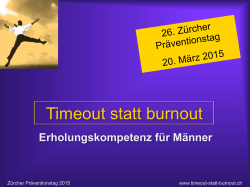 Timeout statt burnout - Gesundheitsförderung Kanton Zürich