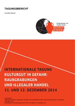 Tagungsbericht Internationale Tagung. Kulturgut in Gefahr