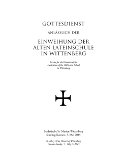 gottesdienst einweihung der alten lateinschule in wittenberg