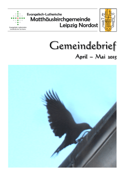 Gemeindeblatt April - Mai 2015 - Matthäuskirchgemeinde Leipzig