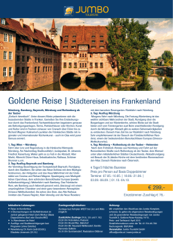Goldene Reise | Städtereisen ins Frankenland