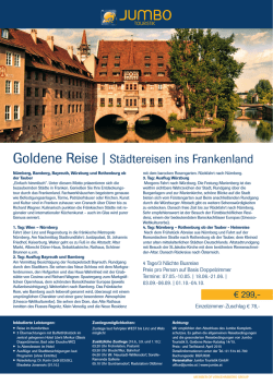 Goldene Reise | St&auml;dtereisen ins Frankenland
