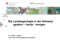 Die Landesgeologie in der Schweiz: gestern – heute - morgen