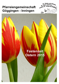Pfarrbrief_Ostern_2015 - Pfarreiengemeinschaft Göggingen