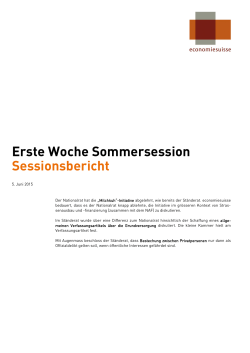 Erste Woche Sommersession Sessionsbericht