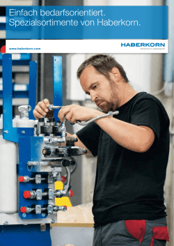 Einfach bedarfsorientiert. Spezialsortimente von Haberkorn.