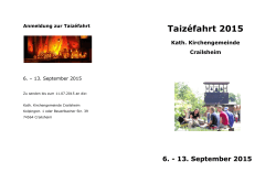 Anmeldung zur Taizéfahrt 2015 - Katholische Kirche in Crailsheim