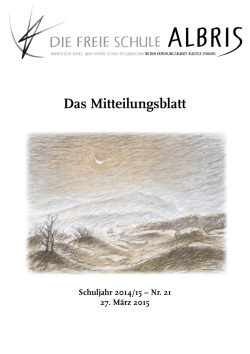 Das Mitteilungsblatt - Die Freie Schule Albris