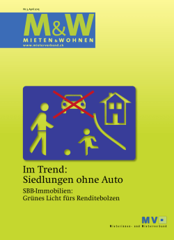 Im Trend: Siedlungen ohne Auto