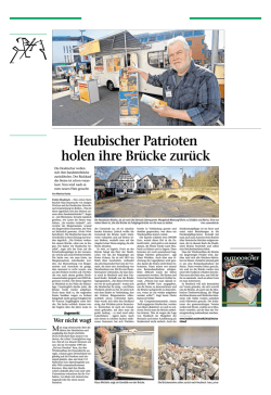 Heubischer Patrioten holen ihre Br&uuml;cke zur&uuml;ck